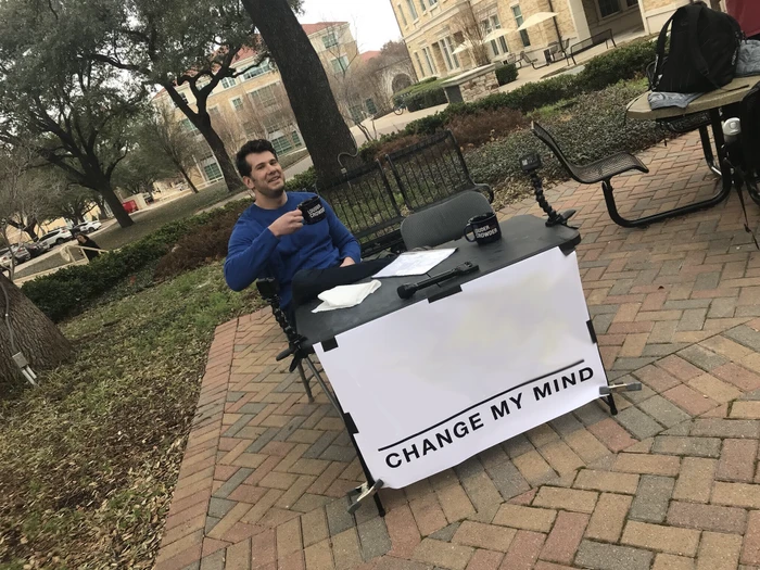 Change My Mind